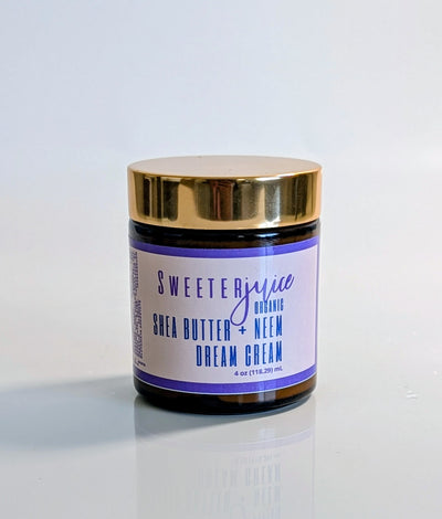 Shea Butter + Neem Dream Cream - Sweeter Juice Skin